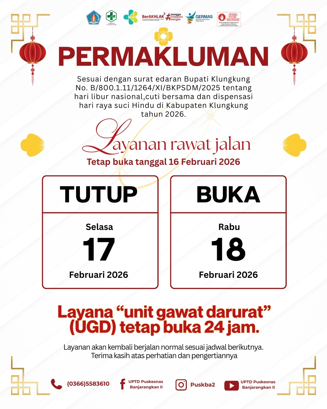 PERMAKLUMAN LAYANAN UPTD PUSKESMAS BANJARANGKAN II BERKAITAN DENGAN HARI PERINGATAN TAHUN BARU IMLEK 2577 KONGZILI.