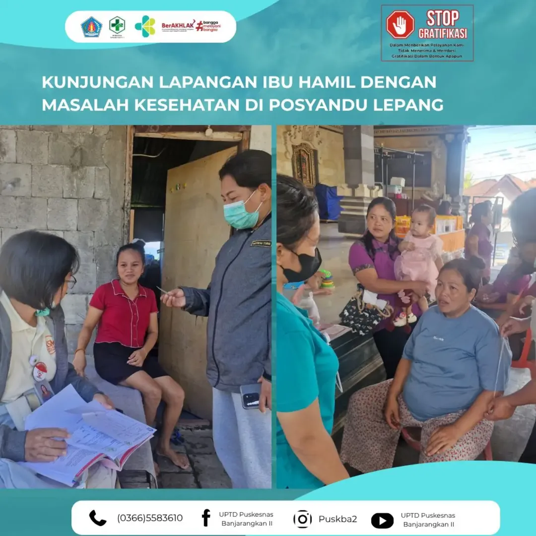Kunjungan Lapangan Ibu Hamil di Posyandu Lepang